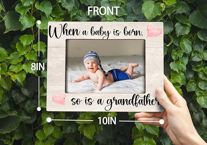 Baby Picture Frame, Ultrasound Picture Frames, New Grandfather Gifts First Time 2025, Grandfather Frame, When a Baby is Born So is a Grandfather, Picture Frame, Photo Frame 8X10(cream-coloured)